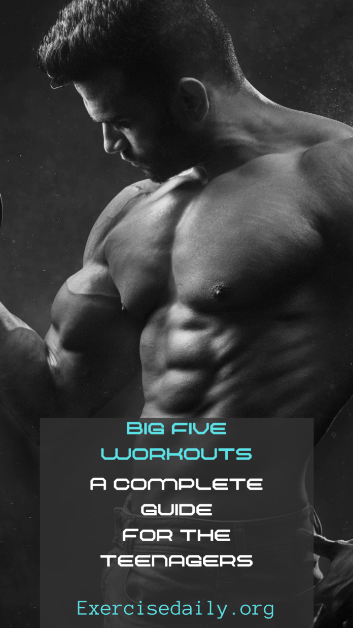 big five workouts
