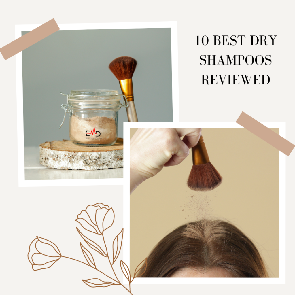 Best Dry Shampoo For Oily Hair Top 10 Reviewed