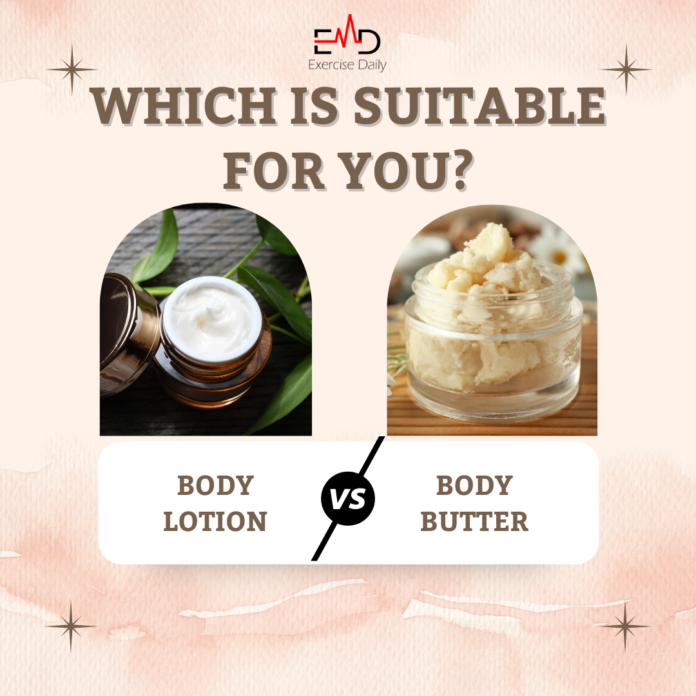body butter vs lotion